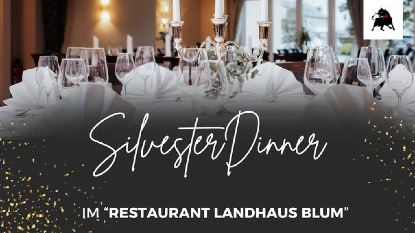 SILVESTER DINNER 2026 im Restaurant Landhaus Blum