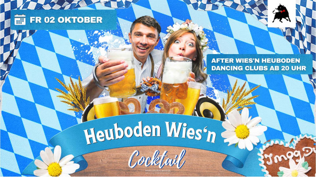 HEUBODEN WIES'N mit COCKTAIL 02.10.2026