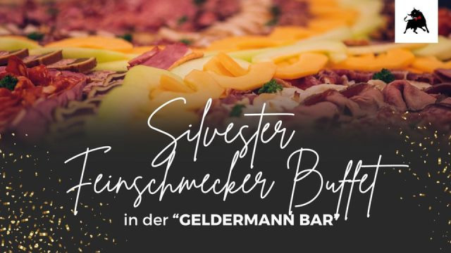 Silvester 2026 - GELDERMANN BAR - kaltes Feinschmecker Buffet